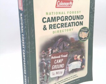 Coleman National Forest Campground and Recreation Directory: The Only Complete Guide to All 4,300+ National Forest Campgrounds in America