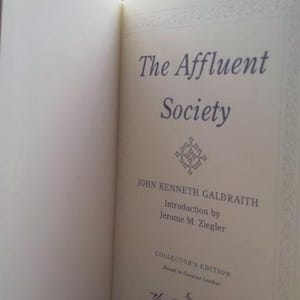 The Affluent Society - Easton Press Collector's Edition - Leather Bound by John Kenneth Galbraith image 2