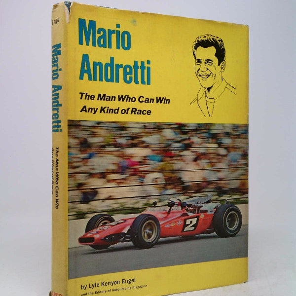 Mario Andretti : The Man Who Can Win Any Kind of Race by Lyle Kenyon Engel