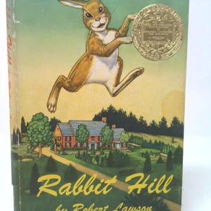 Rabbit Hill by Robert Lawson