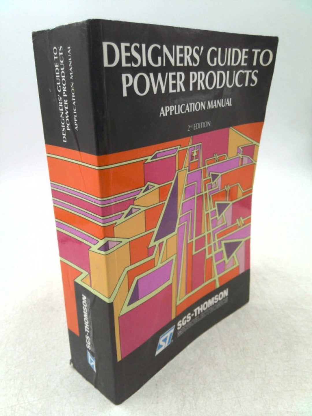 Designers' Guide to Power Products (application Manual) by Sgs-thompson ...