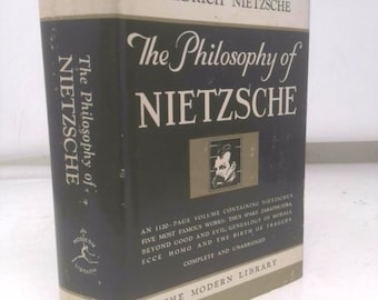 The Philosophy of Nietzsche. Modern Library Giant G-34 by Friedrich Nietzsche