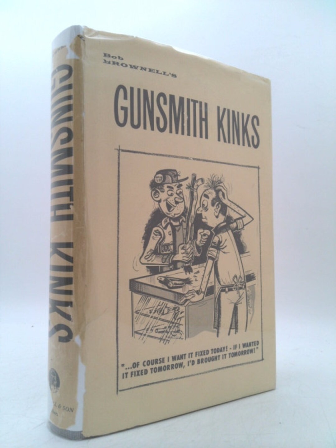 Bob Brownell's Gunsmith Kinks. volume 1. by F. R. Bob. Brownell Etsy