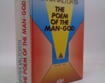 The Poem of the Man-God Vol. 4 by Maria Valtorta