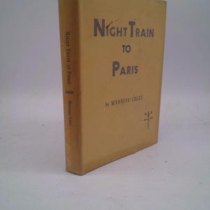 Night Train to Paris (A Crime Club Selection) by Manning Coles