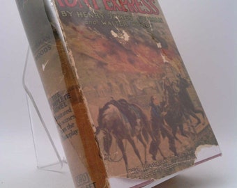 The Pony Express a Romance [Illustrated With Scenes From the Photoplay, a James Cruze Production, a Paramount Picture]