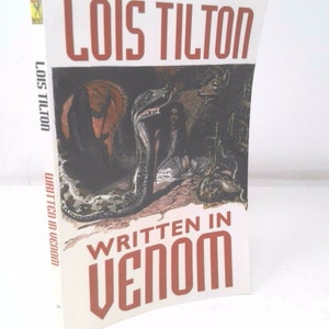 Written in Venom by Lois Tilton