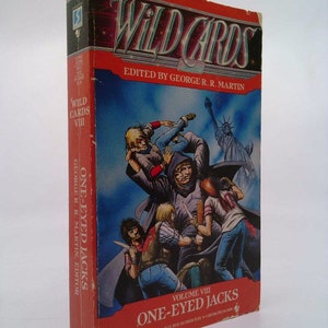One-Eyed Jacks (Wild Cards, Book 8) by George R.R. Martin