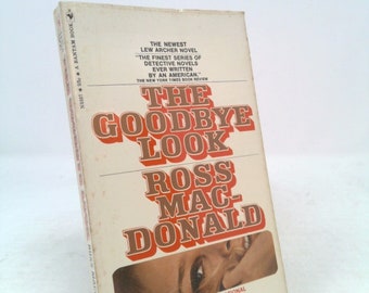 The Goodbye Look by Ross Macdonald