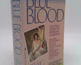 Blue Blood by Craig Unger