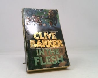 In the Flesh by Clive Barker