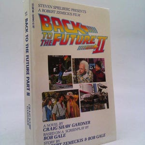 Back to the Future, Part Ii: A Novel by Craig Shaw Gardner