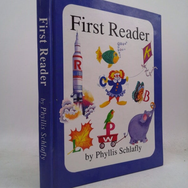 First Reader by Phyllis Schlafly