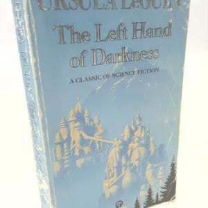 The Left Hand of Darkness by Ursula LeGuin