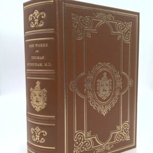 The Works of Thomas Sydenham, M.D. by Thomas Sydenham
