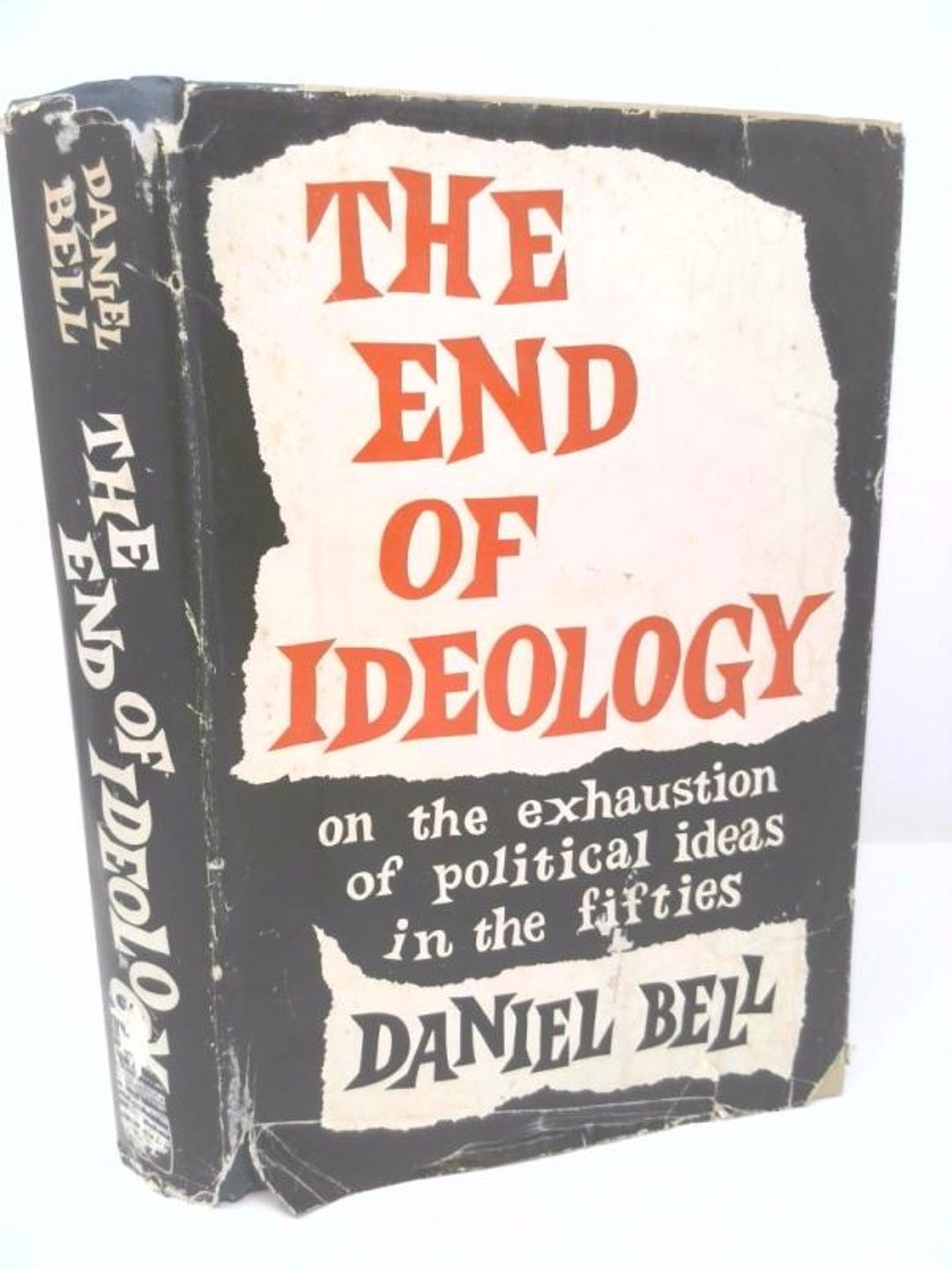 The End of Ideology: on the Exhaustion of Political Ideas in the Fifties by Daniel. Bell - Etsy