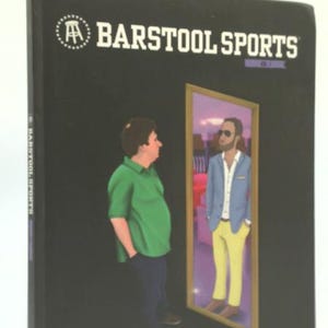 May include: A book cover with the text "BARSTOOL SPORTS" and a logo. The cover features an illustration of a person looking at their reflection in a mirror. The reflection shows a different person.