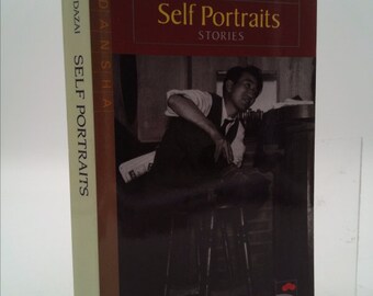 Self Portraits: Stories (Japan&#39;s Modern Writers) by Osamu Dazai
