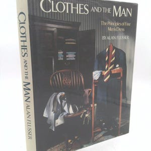 Clothes and the Man Alan Flusser 英語版 Clothes and the Man: The Principles of Fine Men's Dress by