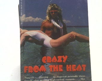 Crazy From the Heat by David Lee Roth