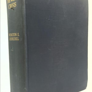 The World Crisis, 1911-1918, by Winston Churchill