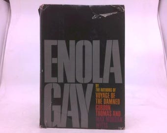 Enola Gay by Gordon Thomas