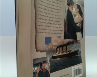 Titanic: James Cameron's Illustrated Screenplay by James Cameron