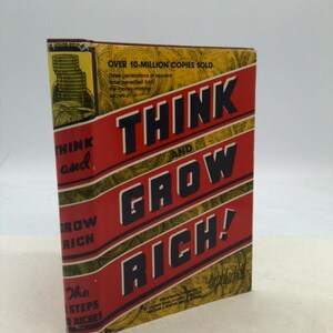 Think and Grow Rich! by Napoleon Hill