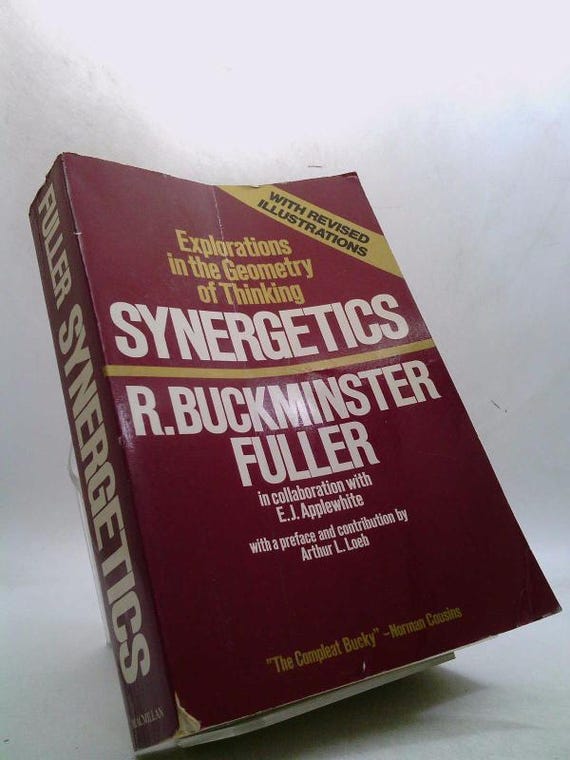 Synergetics: Explorations in the Geometry of Thinking by R