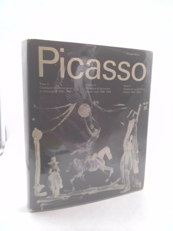 Picasso. Volume Ii. Catalogue of the Printed Graphic Work. 1966 