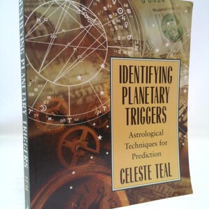 洋書 Identifying Planetary Triggers : Teal Identifying Planetary Triggers: Astrological Techniques for
