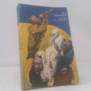 May include: A hardcover book titled The Leopard by Lampedusa with a blue and yellow dust jacket. The cover features a painted illustration of a person playing a horn, a white figure being held, and two other figures in dark clothing against a yellow background.
