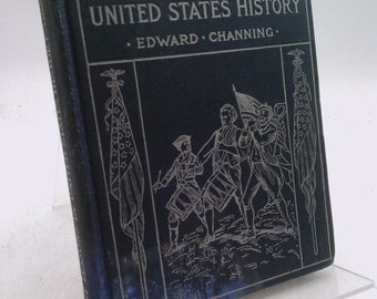 First Lessons in United States History, by Edward Channing