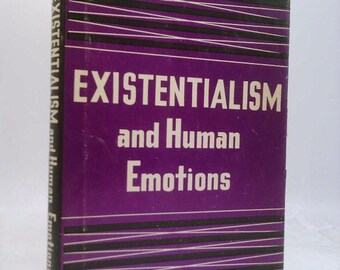 Existentialism and Human Emotions by Satre by Jean-Paul Sartre