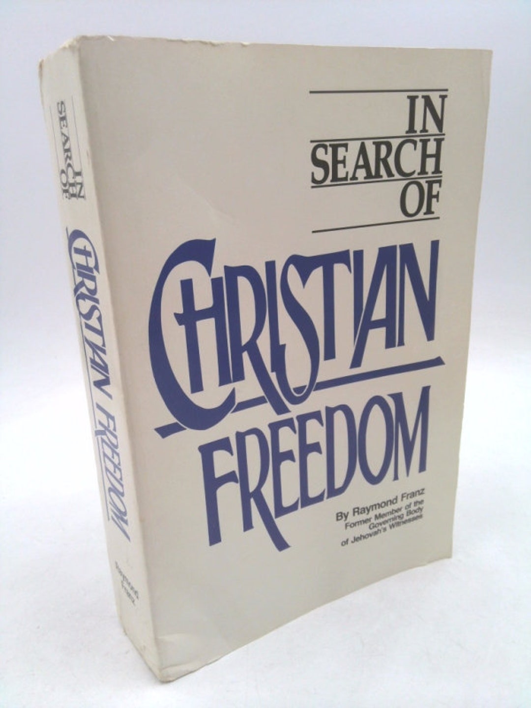 洋書 In Search of Christian Freedom by Franz Amazon | In Search of Christian Freedom | Franz, Raymond