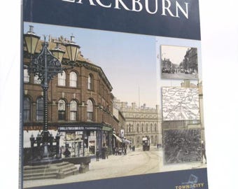 Blackburn: Town & City Memories (Town and City Memories) by Francis Frith