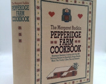 The Margaret Rudkin Pepperidge Farm Cookbook by Margaret Rudkin