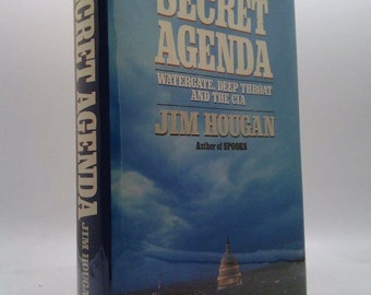 Secret Agenda: Watergate, Deep Throat, and the Cia by Jim Hougan