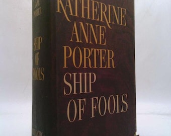 Ship of Fools 1St Edition by Katherine An Porter