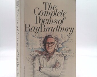 Comp Poems R. Bradbury by Ray D. Bradbury