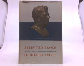 Selected Prose of Robert Frost by Robert Frost