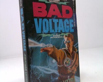 Bad Voltage by Jonathan Littell