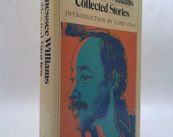 Tennessee Williams: Collected Stories by Tennessee Williams