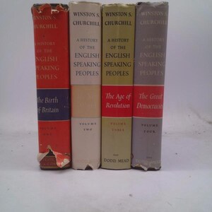 A History of the English Speaking Peoples (A History of the English Speaking Peoples, Volume 1-4) by Winston S. Churchill