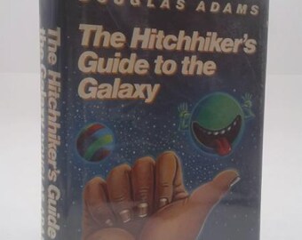 The Hitchhiker's Guide to the Galaxy by Douglas Adams