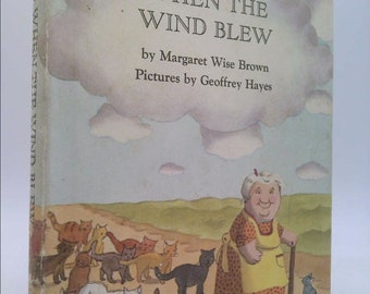 When the Wind Blew by Geoffrey Hayes