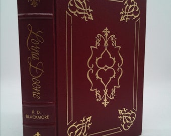 Lorna Doone : A Romance of Exmoor (Library of Famous Editions) by R.D. Blackmore