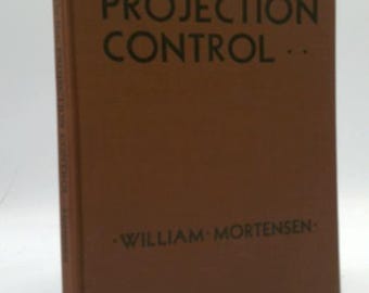 La nouvelle commande de projection par William Mortensen