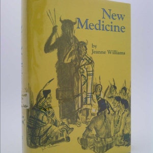 New Medicine, by Jeanne Williams