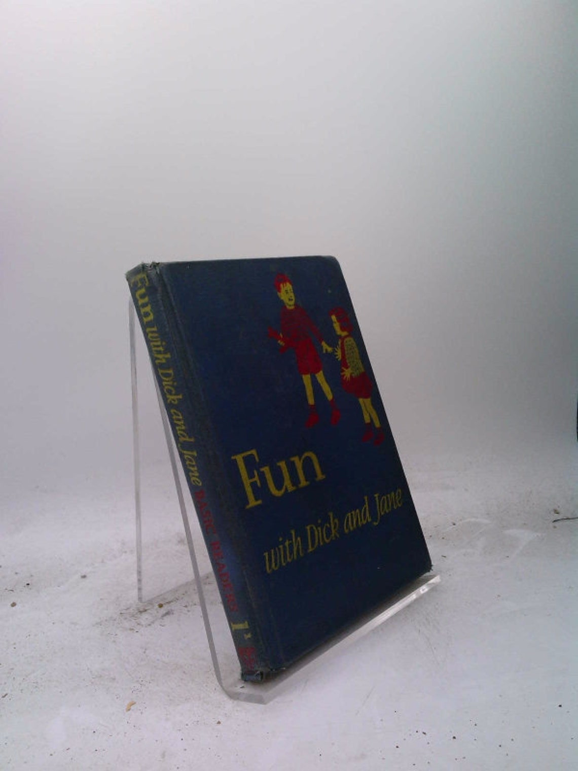 Fun with Dick and Jane by William S. Gray Fun with Dick and Jane by William S. Gray